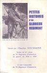 Petites histoires d'un glorieux régiment, vécues par Charles Toussaint soldat de 1ere classe au 74e Régiment d'Infanterie en guerre de 1914 à 1918
