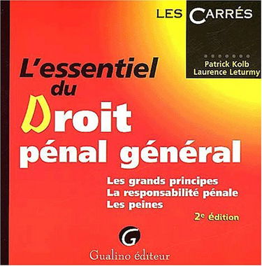 L'essentiel du droit pénal général, 2e édition