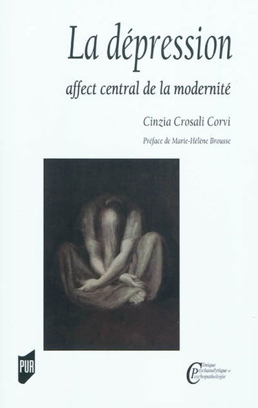 La dépression : affect central de la modernité