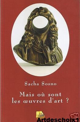 Mais ou sont les oeuvres d art ?