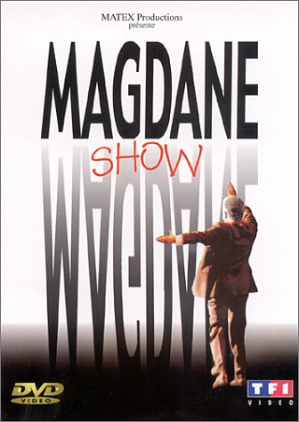 Couverture de Roland Magdane : Magdane Show [Inclus le CD audio du spectacle]