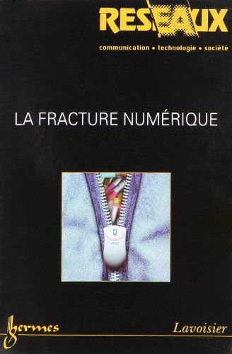 Réseaux, N° 127-128/2004 : La fracture numérique