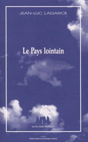 Le pays lointain