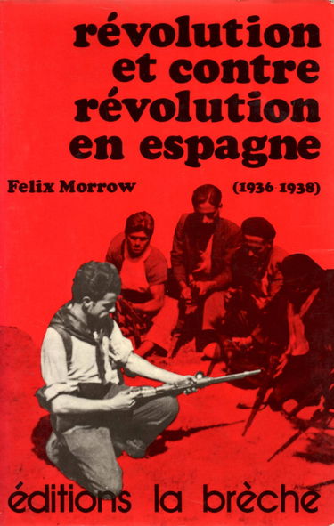 Révolution et contre-révolution en Espagne : 1936-1938