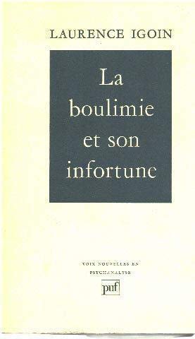 IAD - BOULIMIE ET SON INFORTUNE (LA)