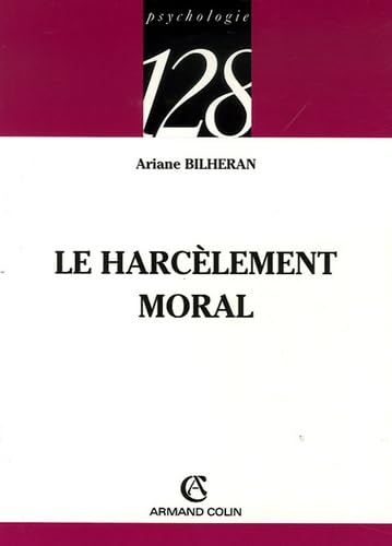 Le harcèlement moral