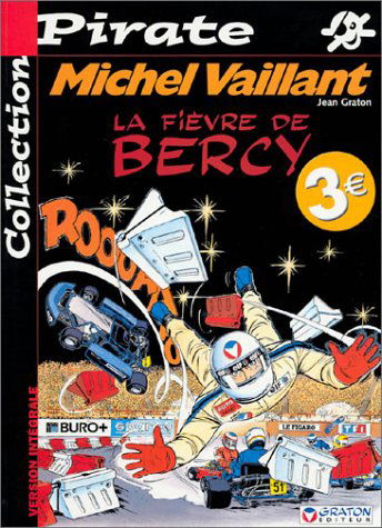 BD Pirate : Michel Vaillant, tome 61 : La fièvre de Bercy
