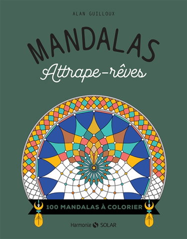 Couverture de Mandalas attrape-rêves : 100 mandalas à colorier