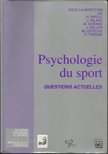 Psychologie du sport : questions actuelles