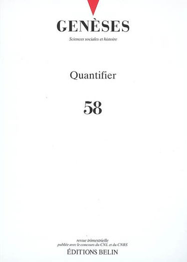 Genèses, n° 58. Quantifier