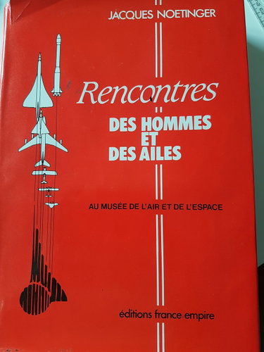 Couverture de Rencontres des hommes et des ailes : au Musée de l'air et de l'espace