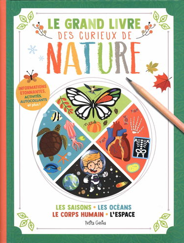 Le grand livre des curieux de nature