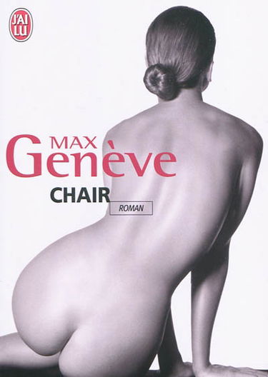 Chair : roman érotique