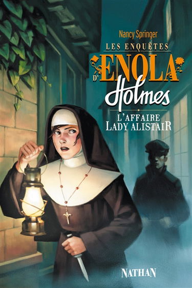Les enquêtes d'Enola Holmes. Vol. 2. L'affaire lady Alistair