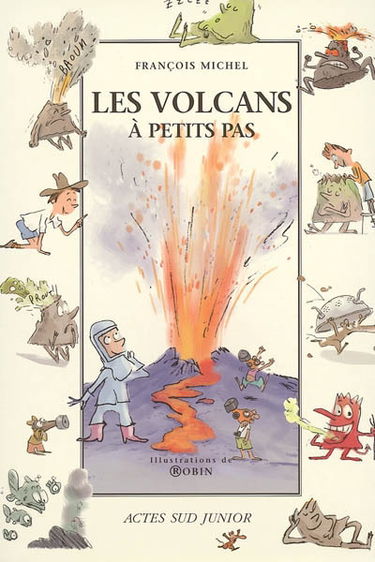 Les volcans à petits pas
