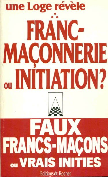 Franc-maçonnerie ou initiation