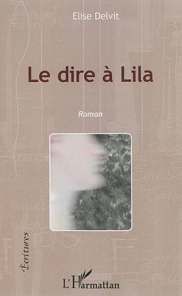 Le dire à Lila