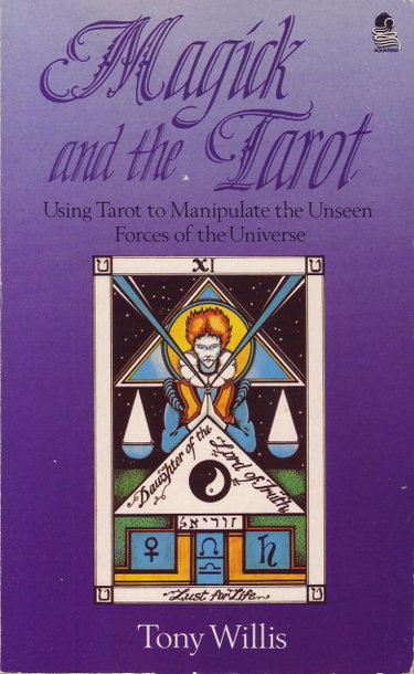 Couverture de Magick and the Tarot: Using Tarot to Manipulate the Unseen Forces of the Universe