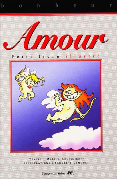 Le petit livre illustré de l'amour