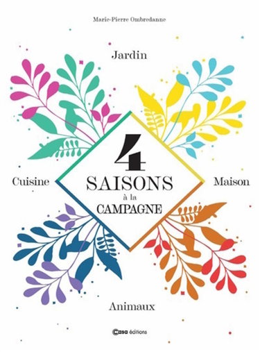 Couverture de 4 saisons à la campagne : jardin, cuisine, maison, animaux