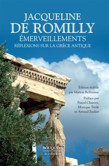 Emerveillements : réflexions sur la Grèce antique
