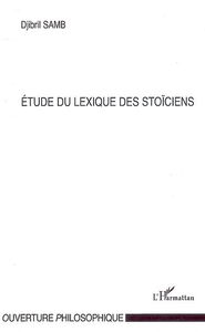 Etude du lexique des stoïciens