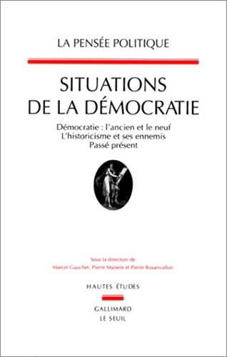 Pensée politique (La), n° 1. Situations de la démocratie