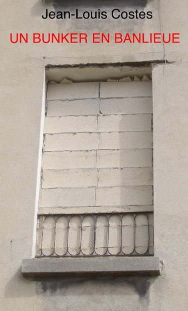 Un bunker en banlieue