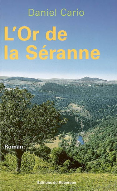 L'or de la Séranne