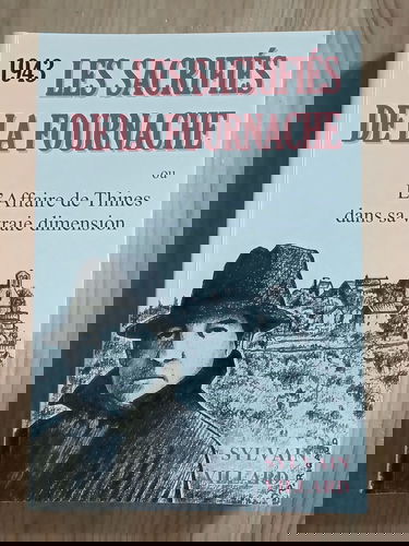 1943.LES SACRIFIES DE LA FOURNACHE OU L'AFFAIRE DE THINES DANS SA VRAIE DIMENSION