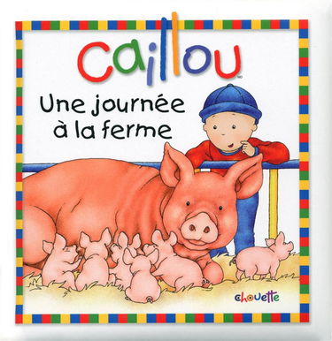 Caillou Une journée à la ferme