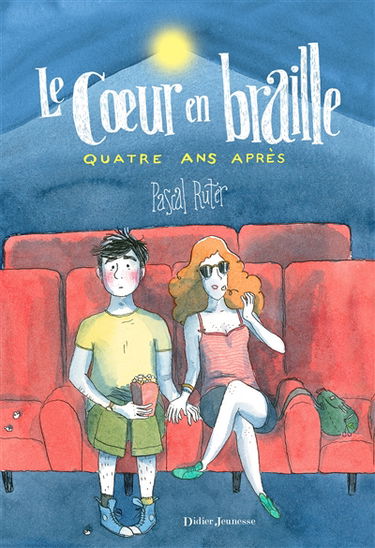 Le coeur en braille. Vol. 3. Quatre ans après