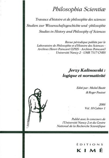 Philosophia scientiae, n° 10-1. Jerzy Kalinowski : logique et normativité