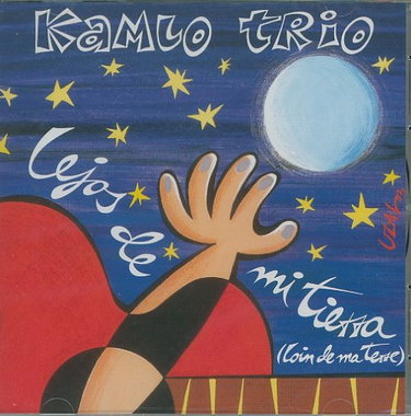 Couverture de Kamlo Trio-Lejos de Mi Tierr [Import]