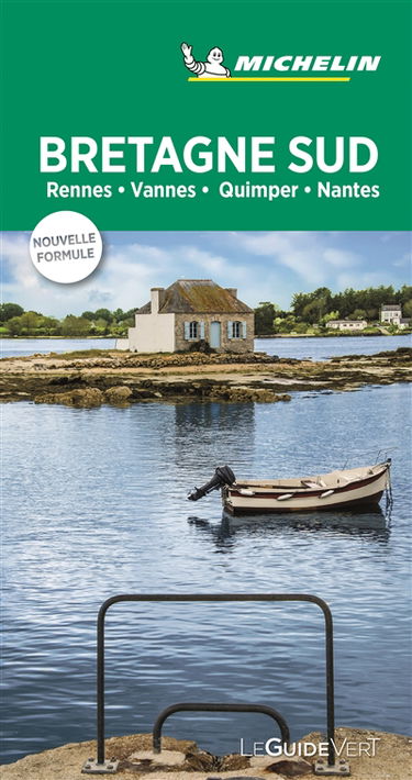 Bretagne Sud : Rennes, Vannes, Quimper, Nantes
