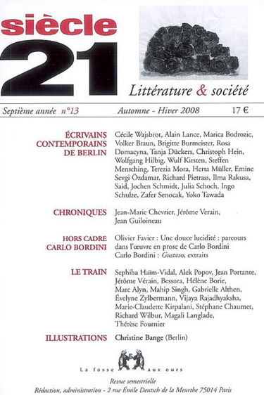 Siècle 21, littérature & société, n° 13. Ecrivains contemporains de Berlin