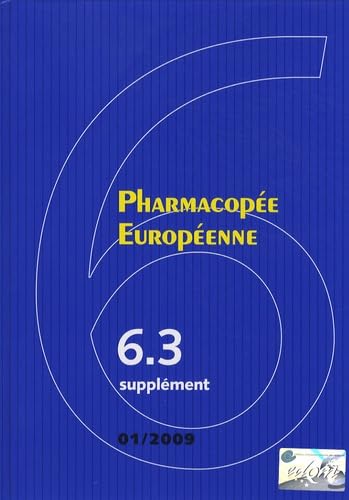 Pharmacopée européenne: Supplément 6.3