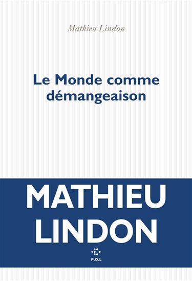 Le monde comme démangeaison