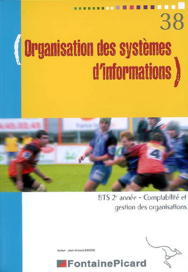 Organisation des systèmes d'informations, BTS 2e année, comptabilité et gestion des organisations