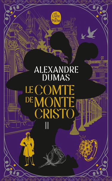 Le comte de Monte-Cristo. Vol. 2