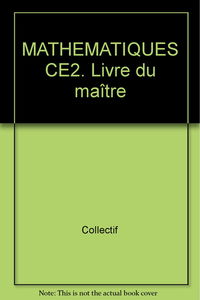 Mathématiques CE2 : livre du maître