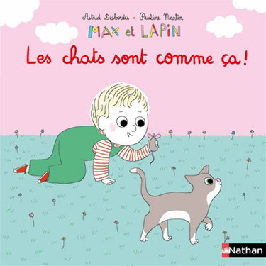 Couverture de Max et lapin. Vol. 12. Les chats sont comme ça !