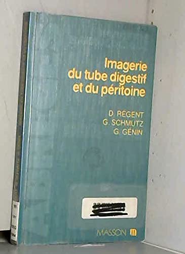 Imagerie du tube digestif et du péritoine
