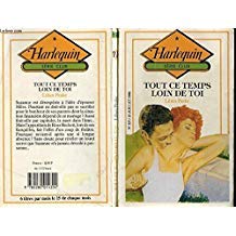 Couverture de Tout ce temps loin de toi (Harlequin) par Lilian Peake