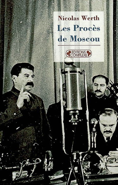 Les procès de Moscou : 1936-1938
