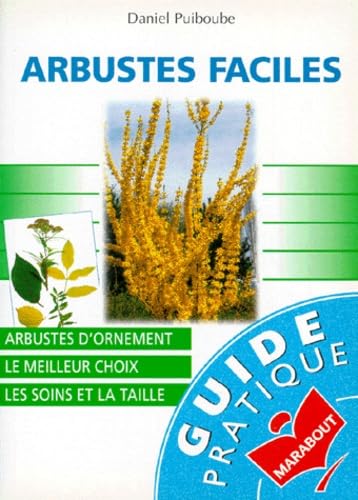 Arbustes faciles