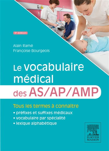 Le vocabulaire médical des AS-AP-AMP
