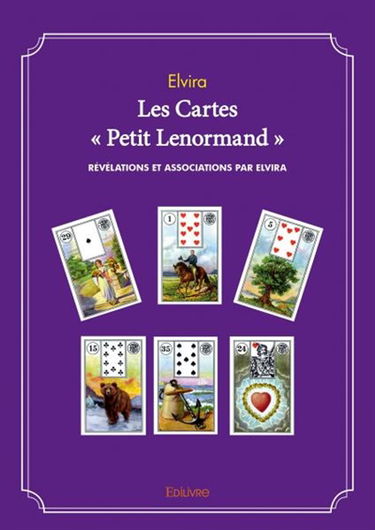 Les cartes « petit lenormand » : Révélations et associations par Elvira