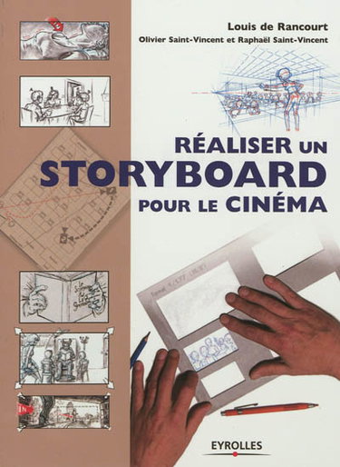 Couverture de Réaliser un storyboard pour le cinéma