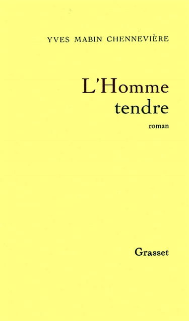 L'Homme tendre